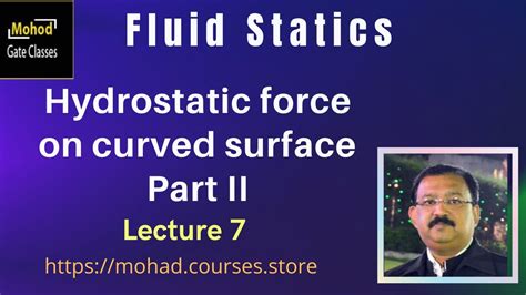 07 Hydrostatic force on curved surface Part II - YouTube