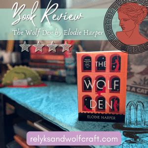 Book Review: The Wolf Den by Elodie Harper - Relyks and Wolfcraft