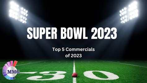 The Best Super Bowl Ads of 2023 - Multimedia Marketing Group