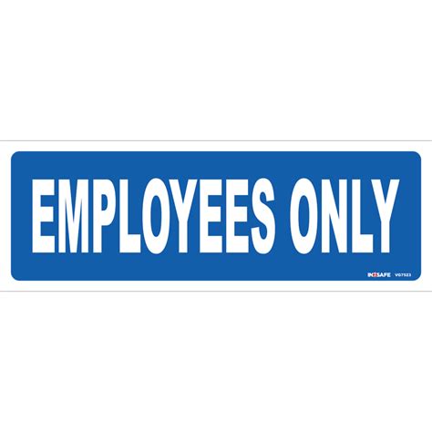 Employees Only | General Signs | Astrolift