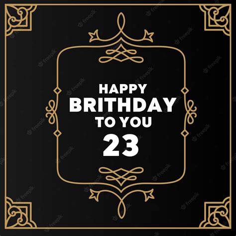 Premium Vector | Happy 23rd birthday modern luxury design for greeting ...