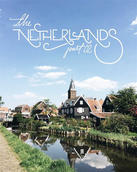 The Netherlands: Dutch Countryside and Villages | Enkhuizen, Hoorn, Edam & Marken — Ciao Fabello