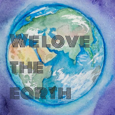 We Love the Earth | Podcast on Spotify