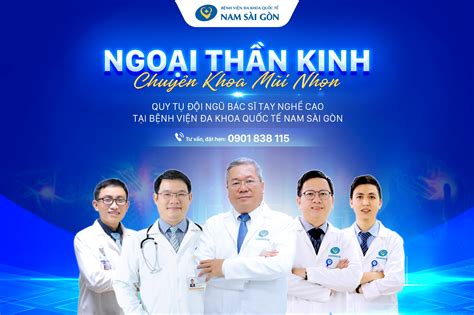 NGOẠI THẦN KINH: CHUYÊN KHOA MŨI NHỌN QUY TỤ ĐỘI NGŨ BÁC SĨ TAY NGHỀ CAO TẠI BỆNH VIỆN ĐA KHOA ...