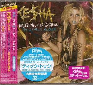 Ke$ha – Animal + Cannibal - The Remix Album (2011, CD) - Discogs