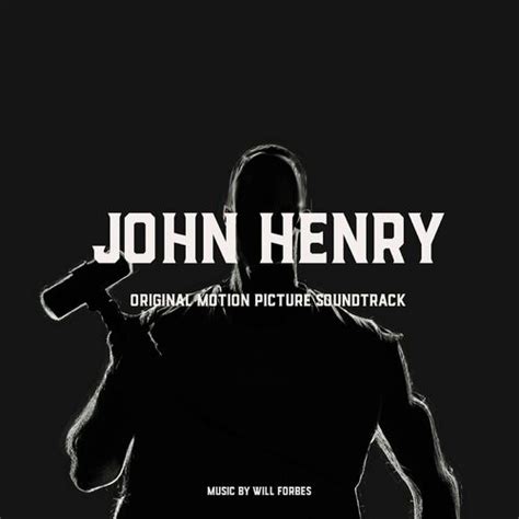 ‘John Henry’ Soundtrack Album Released | Film Music Reporter