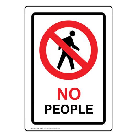 Vertical Sign - No Trespassing - No People Sign