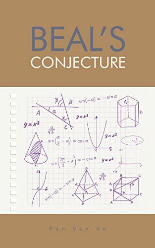 Beal's Conjecture eBook : Vo, Ran Van: Amazon.co.uk: Books