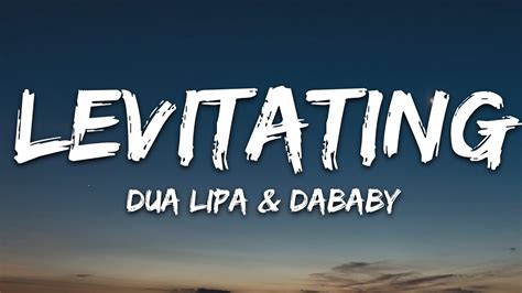 Dua Lipa - Levitating (Lyrics) ft. DaBaby - YouTube