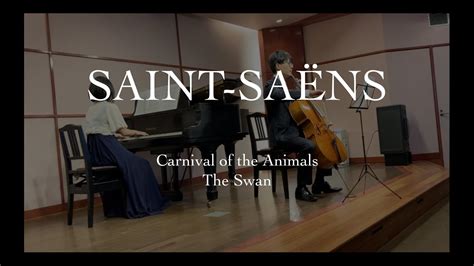 Saint=Saëns / The Swan (Carnival of the Animals) - YouTube