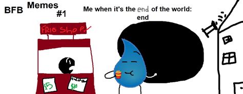 BFB Memes #1: End of the World | BFDI💖 Amino