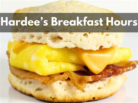 Hardee’s Breakfast Hours Uncovered - Kickstart Your Day (Updated 2023 ...