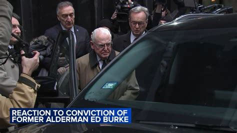 Ed Burke trial Chicago: Politicians react after former Alderman Ed Burke found guilty in federal ...