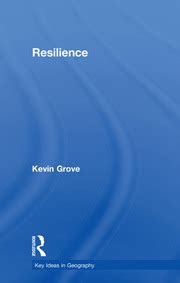 Resilience - 1st Edition - Kevin Grove - Routledge Book