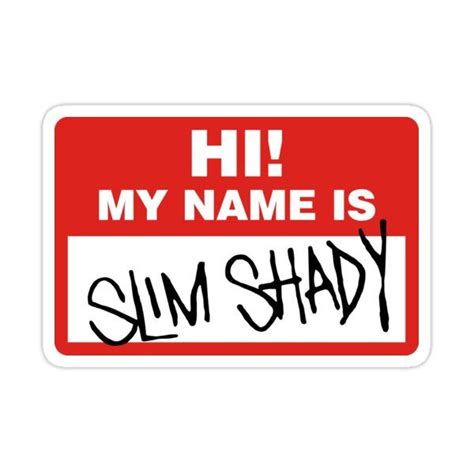 "My name is Slim Shady" Sticker by leAnomis | Slim shady, Eminem, Eminem slim shady lp