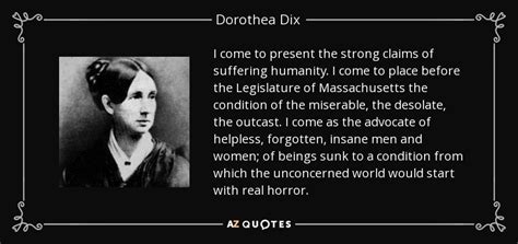 TOP 17 QUOTES BY DOROTHEA DIX | A-Z Quotes