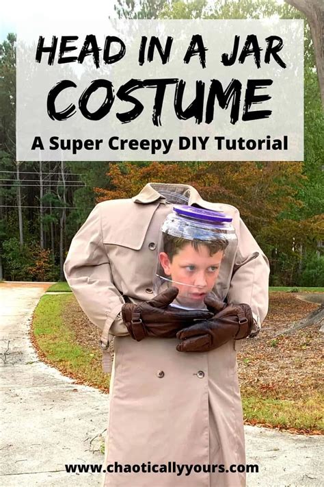 Headless Costume: Full DIY Head-In-A-Jar Tutorial - Chaotically Yours