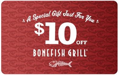 Bonefish Grill Coupon $10.00 off Your Next Visit! - New Coupons and ...