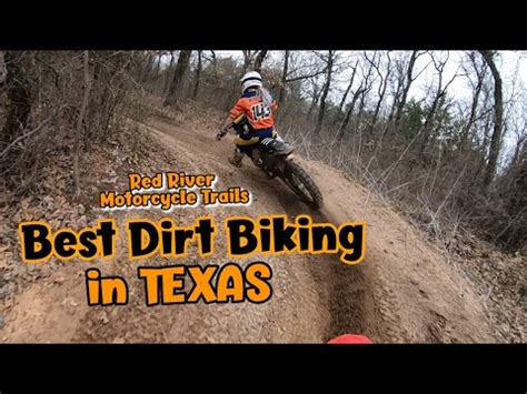 Best Dirt Biking in Texas - Red River Motorcycle Trails - YouTube