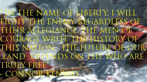 Connor Kenway Quotes. QuotesGram