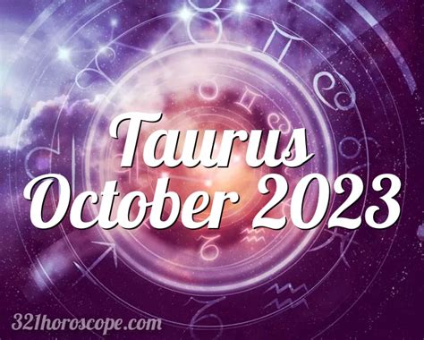 Horoscope Taurus October 2023 - tarot monthly horoscope