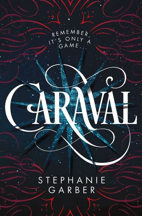 Book Review – Caraval by Stephanie Garber – Alice Grim Rose