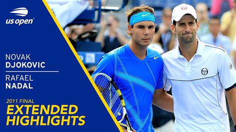 Novak Djokovic vs Rafael Nadal Extended Highlights | 2011 US Open Final ...