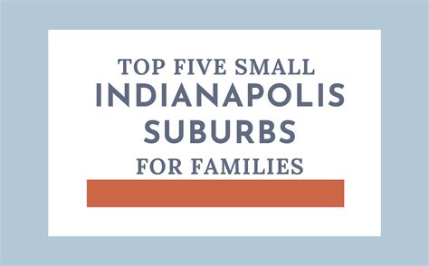 Top 5 Small Indianapolis Suburbs for Families - Living In Indianapolis