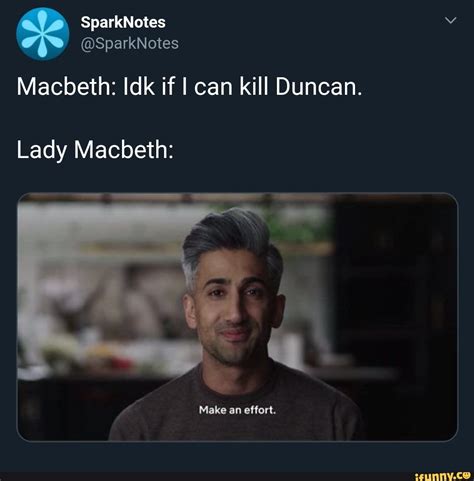 Macbeth: ldk if I can kill Duncan. - seo.title | Literature humor ...