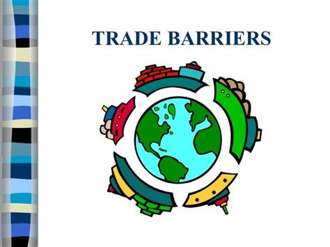 Trade barriers