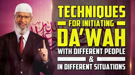 Techniques for Initiating Dawah with Different People in Different ...