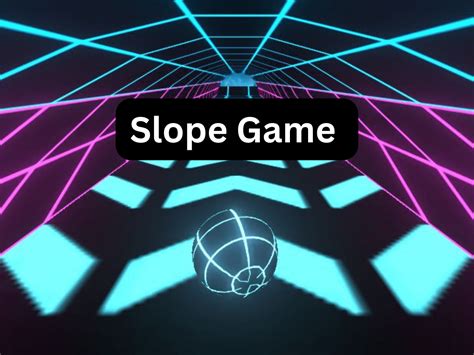 How to Play Slope Game (Easy Guide 2023) - Tech Zimo