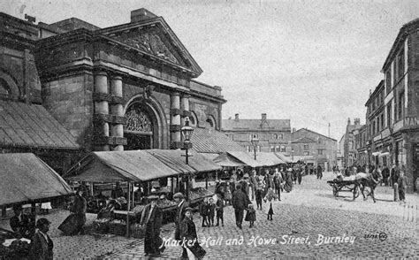 Burnley Market Hall | Burnley, Old photos, Lancashire