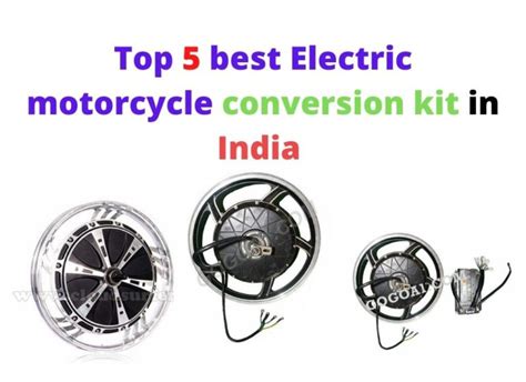 Top 5 Best electric motorcycle conversion kit in India.