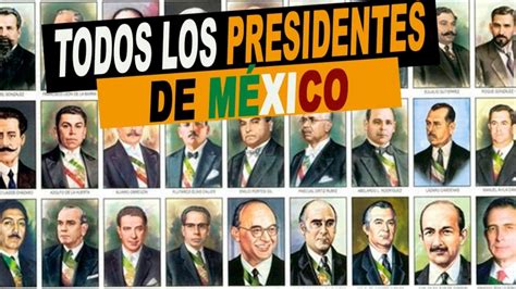 Presidentes de México - Republica Mexicana