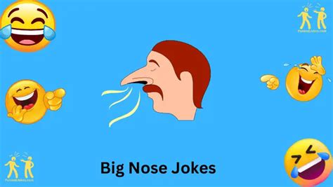 113+ Playful Jokes Celebrating Big Noses