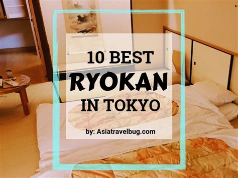 10 Best Ryokan in Tokyo Japan - Asiatravelbug