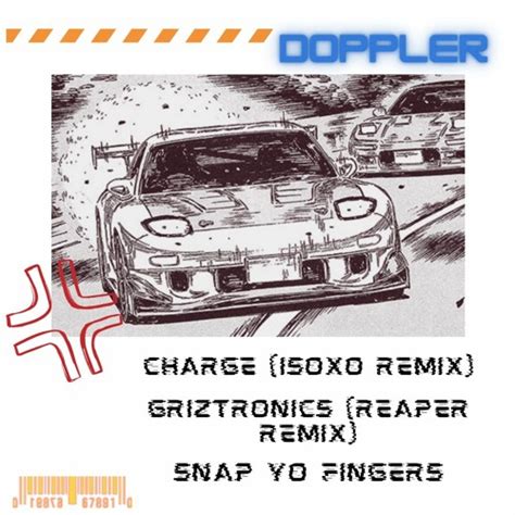 Stream Charge (ISOXO Remix) X Griztronics (Reaper Remix) X Snap Yo ...