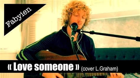 Love Someone (Lukas Graham) | Cover by Fabyien - YouTube