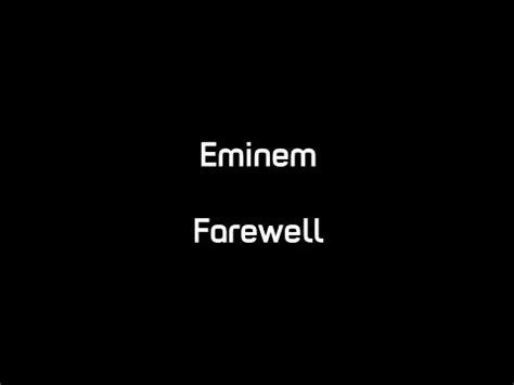 Eminem - Farewell - YouTube