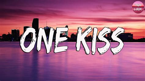 One Kiss - Calvin Harris [Lyrics] || ZAYN & Sia, Shawn Mendes, Sam ...