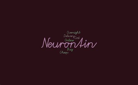 Cheap Neurontin Online Overnight Delivery, Buy Neurontin Cod – Word cloud – WordItOut