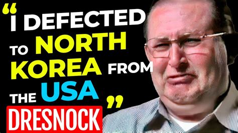 James Dresnock: I Defected to NORTH KOREA from the USA | James Dresnock Documentary - YouTube