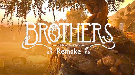 Brothers: A Tale of Two Sons Remake | Gameplay Trailer - GameSpot