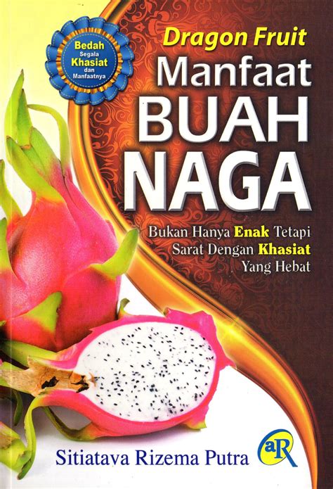 Manfaat Buah Naga – Al Hidayah