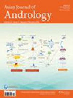 Asian Journal Of Andrology-ASIAN J ANDROL-学术之家