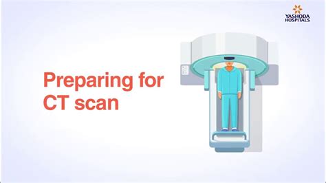 CT Scan: A guide to How to Prepare for CT Scan - YouTube