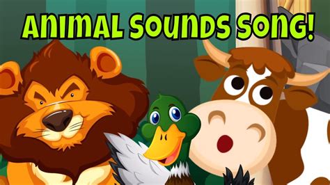 Animal Sounds Song for Children - YouTube