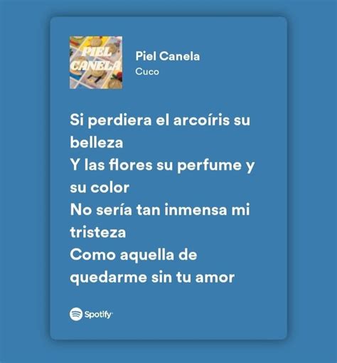 Piel canela en 2023 | Canciones, Letras de canciones, Te de canela