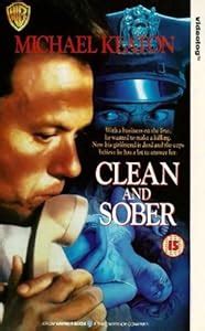 Clean and Sober [VHS]: Michael Keaton, Kathy Baker, Morgan Freeman, Tate Donovan, Henry Judd ...